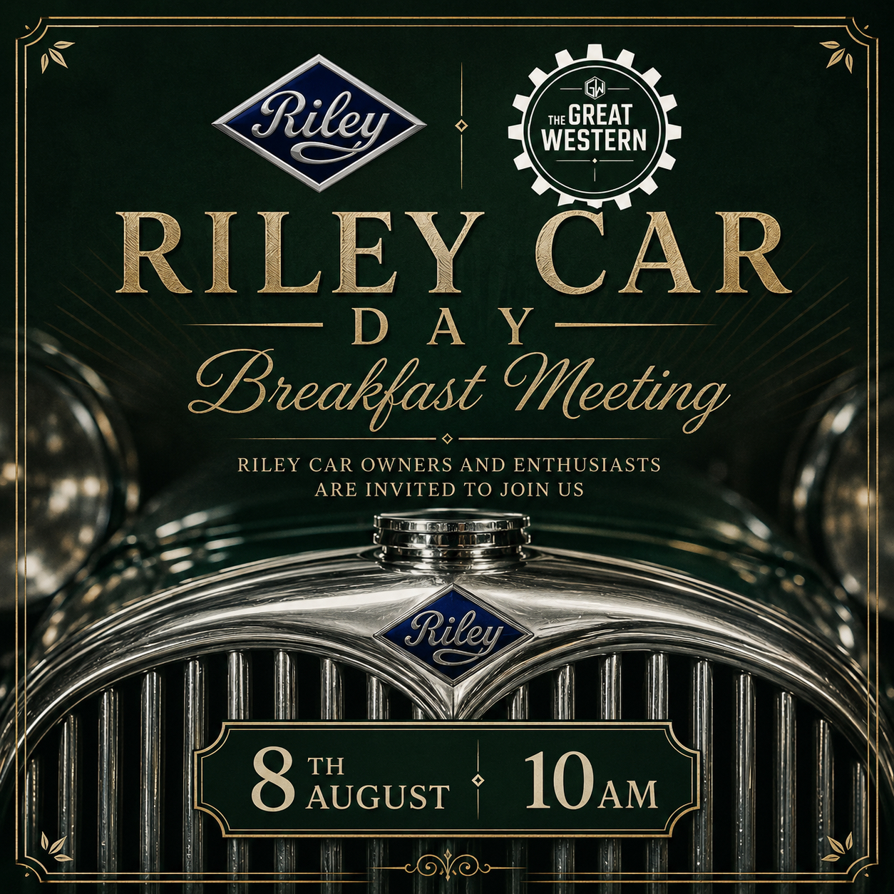 A vintage-style poster for a 'Riley Car Day Breakfast Meeting' featuring a classic car grille, the Riley logo, and event details: August 8th, 10 AM.